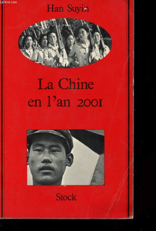 LA CHINE EN L'AN 2001