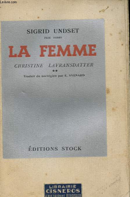 CHRISTINE LAVRANSDATTER - LA FEMME-TOME 2