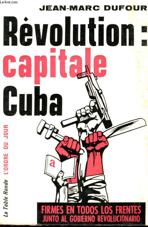 REVOLUTION : CAPITAL CUBA