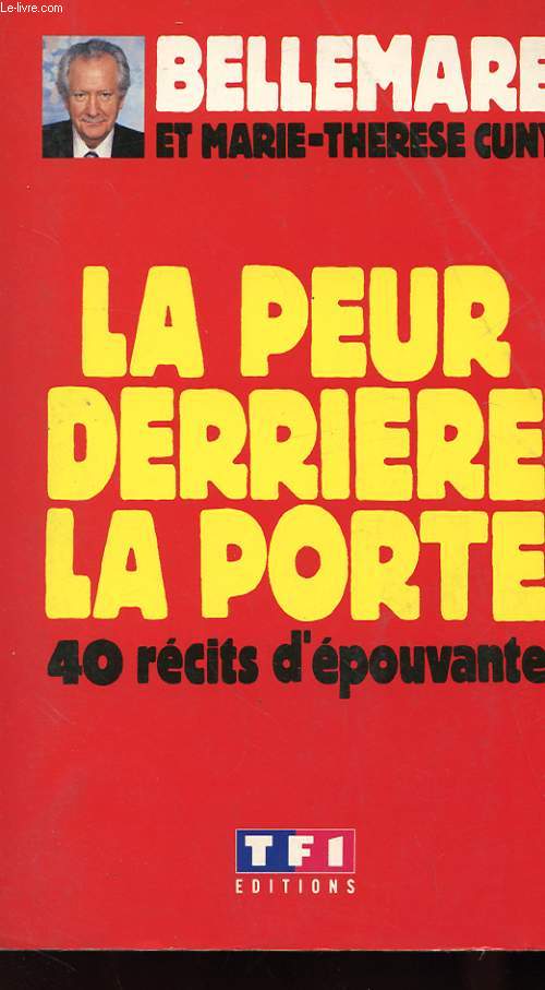 LA PORTE DERRIERE LA PORTE - 40 RECITS D'EPOUVANTE