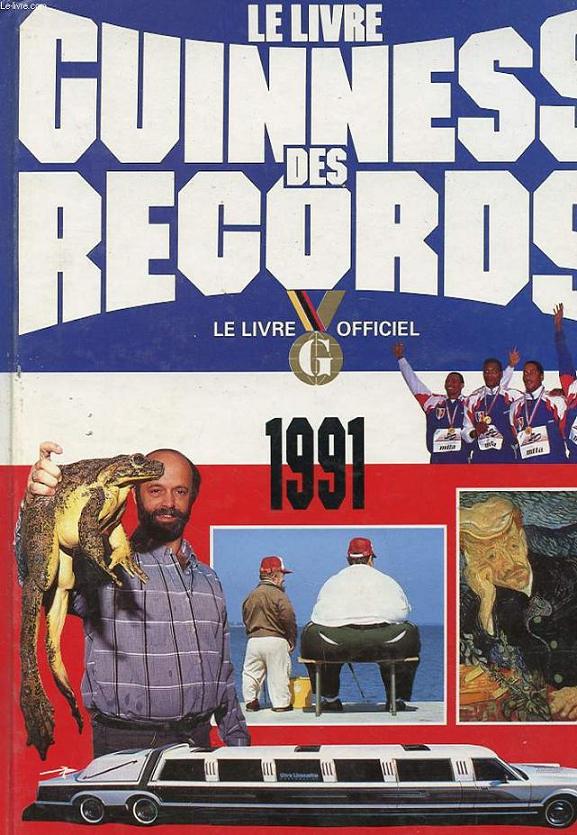 LE LIVRE GUINNESS DES RECORDS 1991 - LE LIVRE OFFICIEL
