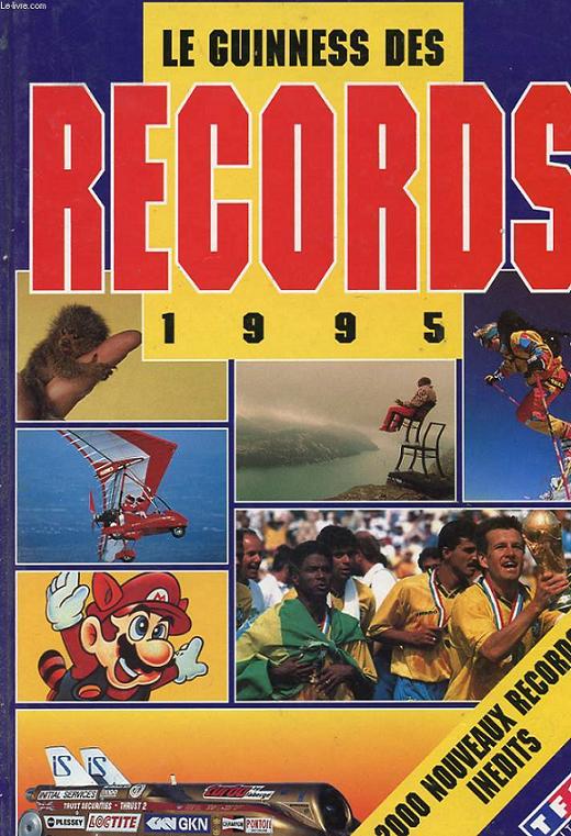 LE LIVRE GUINNESS DES RECORDS 1994