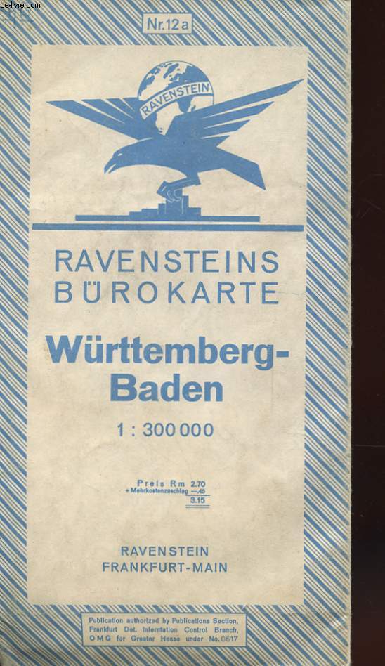 RAVENSTEINS BUROKARTE - WURTTEMBERG-BADEN - 1:300 000