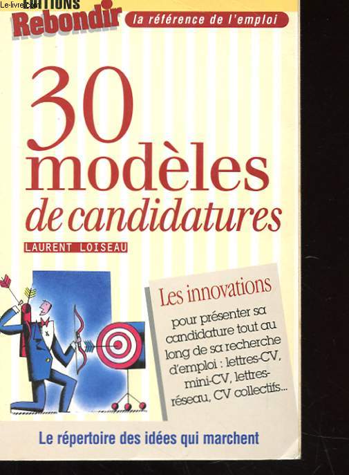30 MODELES DE CANDIDATURES - LES INNOVATIONS -