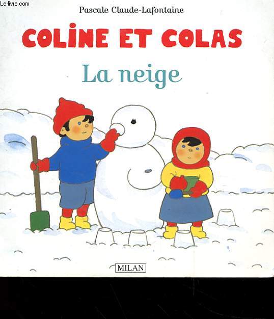 COLINE ET COLAS - LA NEIGE