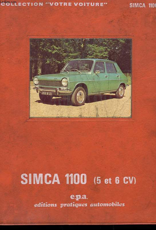SIMCA 1000 - 5 ET 6 CV