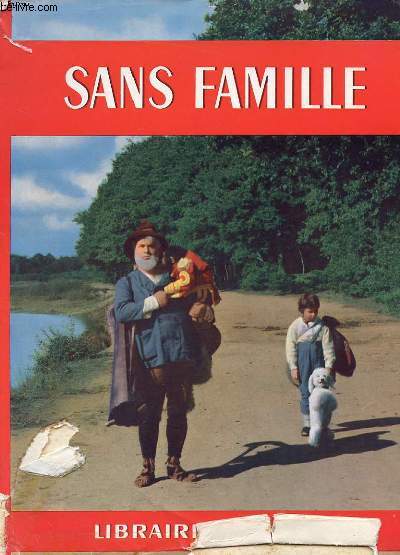 SANS FAMILLE RACONTE PAR DENIS-FRANCOIS