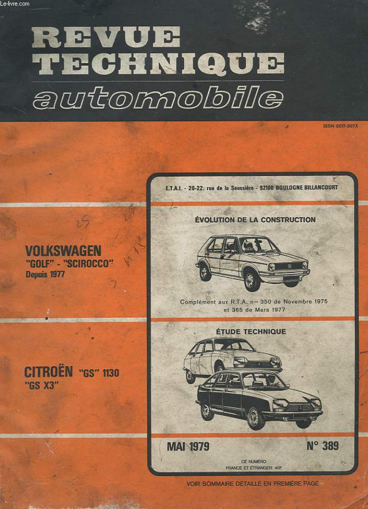 REVUE TECHNIQUE AUTOMOBILE - MAI 1979 - N389 - EVOLUTION DE LA CONSTRUCTION VOLKSWAGEN 