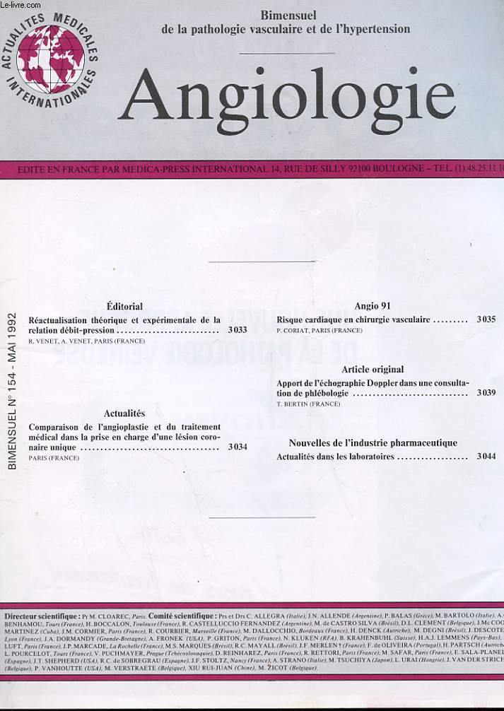 REVUE - ACTUALITES MEDICALES - BIMENSUEK DE LA PATHOLOGIR VASCULAIRE ET DE L'HYPERTENSION - ANGIOLOGIE - N154 - MAI 1992 - ANGIOLOGIE