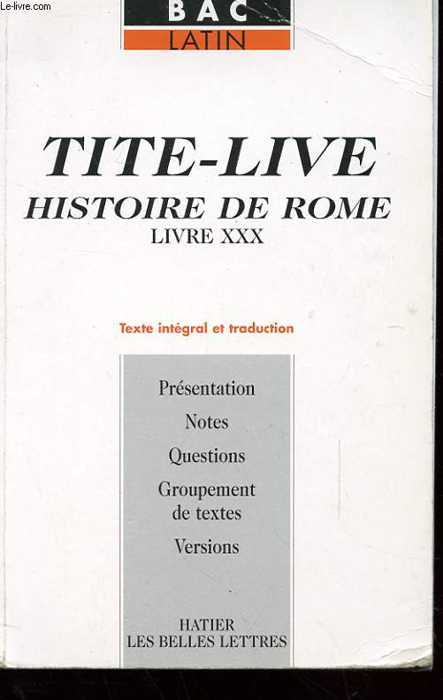 TITI-LIVE - HISTOIRE DE ROME - LIVRE XXX -