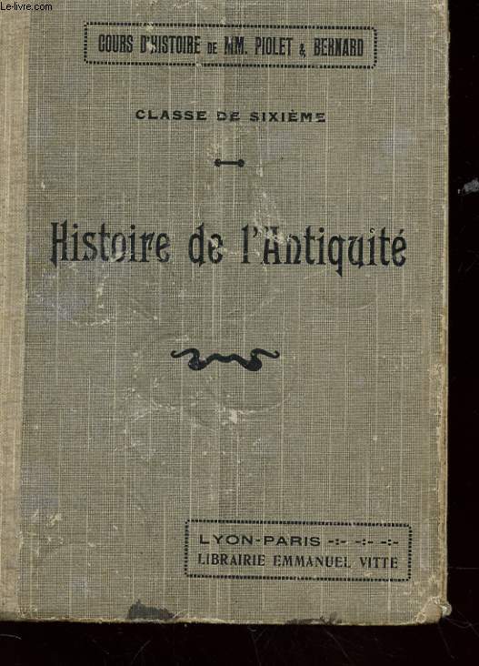 HISTOIRE DE L'ANTIQUITE - CLASSE DE SIXIEME