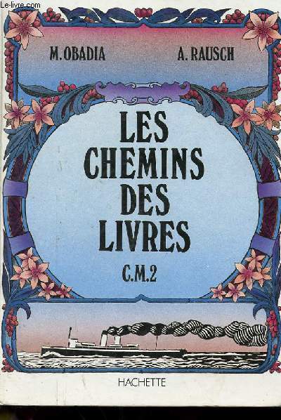 LES CHEMINS DES LIVRES - CM2