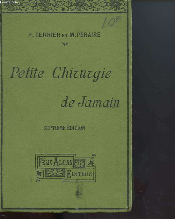 MANUEL PETITE CHIRURGIE DE JAMAIN