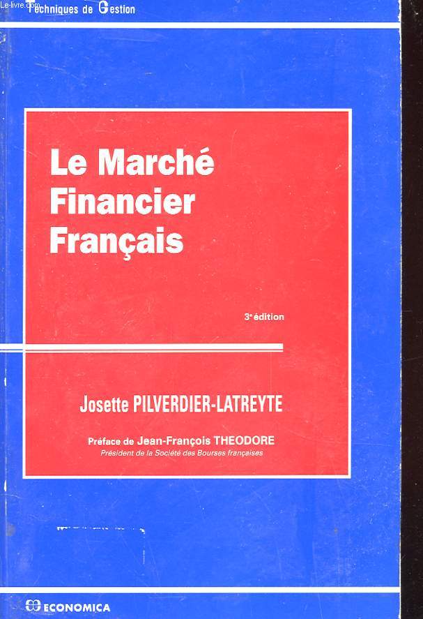 LE MARCHE FINANCIER FRANCAIS