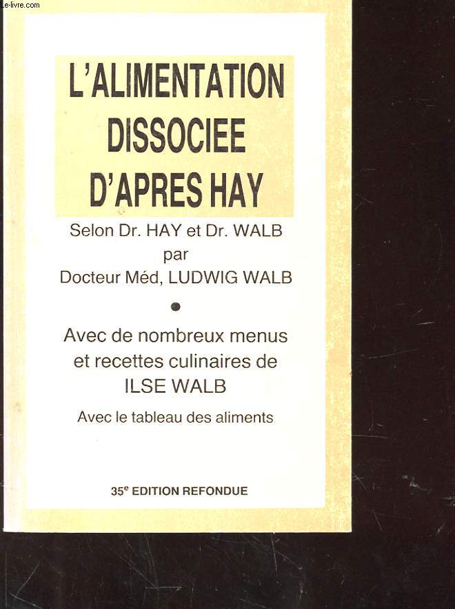 L'ALIMENTATION DISSOCIEE D'APRES HAY