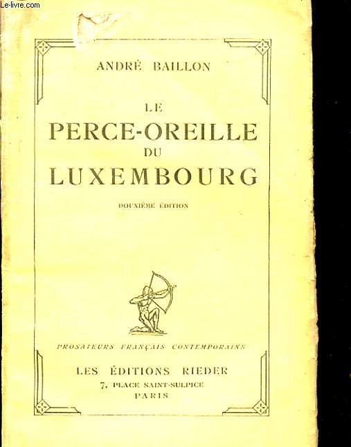 LE PERCE-OREILLE DU LUXEMBOURG