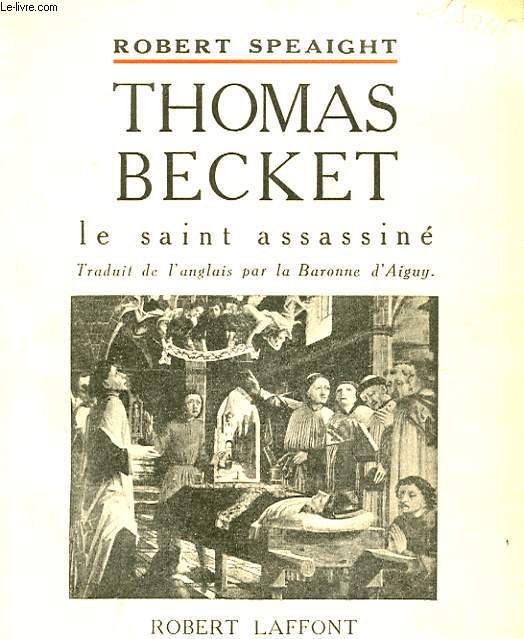 THOMAS BECKET - LE SAINT ASSASSINE