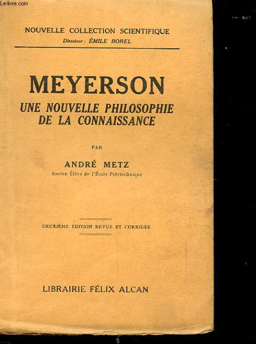 MEYERSON - UNE NOUVELLE PHILOSOPHIE DE LA CONNAISSANCE