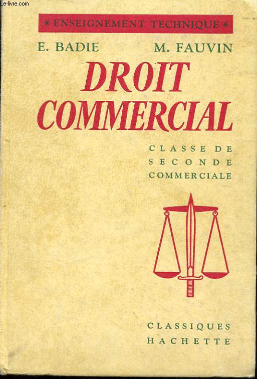 DROIT COMMERCIAL - CLASSE DE SECONDE COMMERCIALE