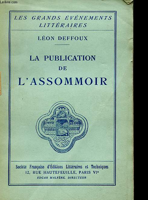 LA PUBLICATION DE L'ASSOMMOIR