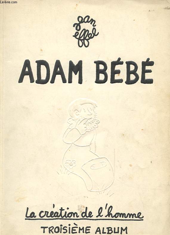 ADAM BEBE - LA CREATION DE L'HOMME - TROISIEME ALBUM