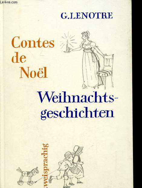 CONTES DE NOL - WEIHNACHTS-GESCHICHTEN
