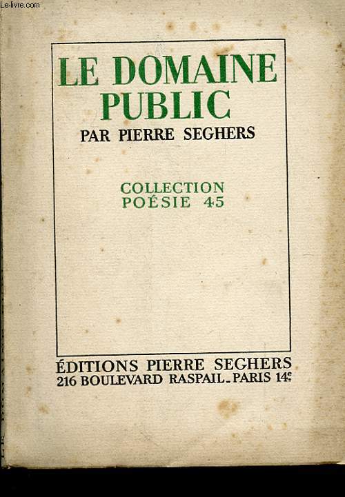 LE DOMAINE PUBLIC - COLLECTION POESIE 45
