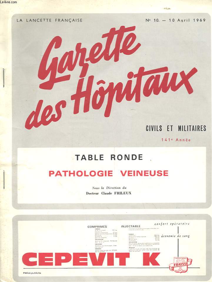 GAZETTE DES HOPITAUX N10 - TABLE RONDE PATHOLOGIE VEINEUSE