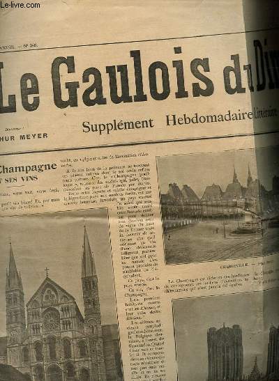 JOURNAL LE GAULOIS DU DIMANCHE. SUPPLEMENT HEBDOMADAIRE LITTERAIRE ET ILLUSTRE