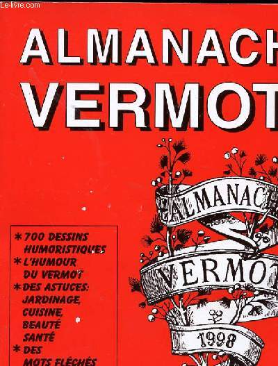 ALMANACH VERMOT. PETIT MUSEE DES TRADITIONS ET DE L'HUMOUR POPULAIRE FRANCAIS