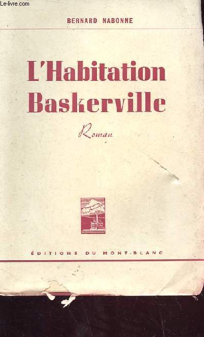 L HABITATION BASKERVILLE