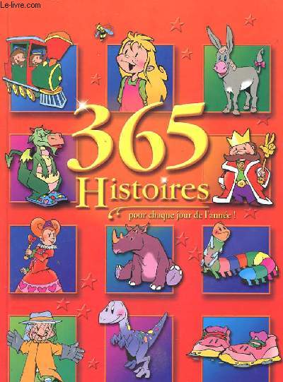 365 HISTOIRES POUR CHAQUE JOUR DE L'ANNEE