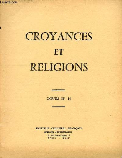 CROYANCES ET RELIGIONS - cours n14