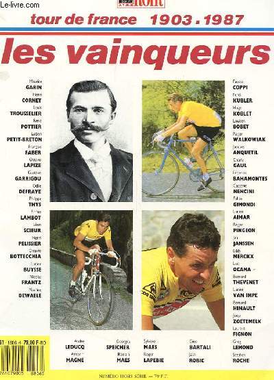 TOUR DE FRANCE 1903-1987 LES VAINQUEURS hors srie