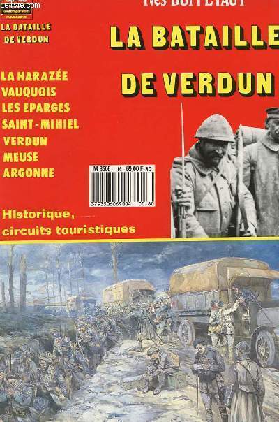 39 45 GUERRES : La bataille de Verdun