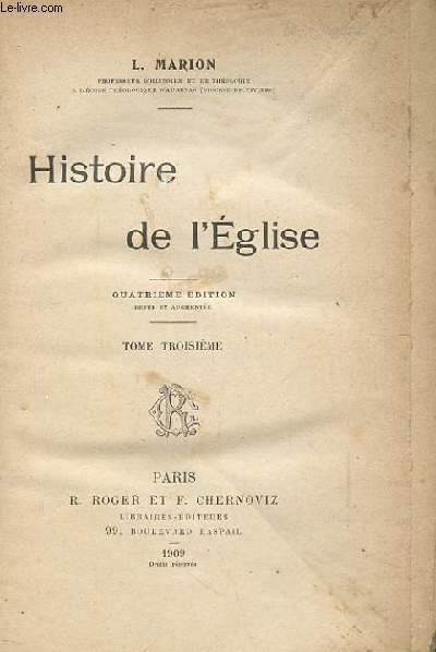 HISTOIRE DE L'EGLISE 4me dition / Tome 3