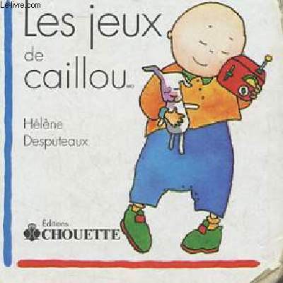 LES JEUX DE CAILLOU