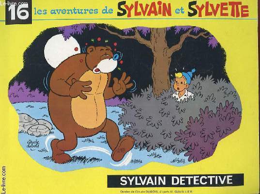 LES AVENTURES DE SYLVAIN ET SYLVETTE n16 : Sylvain dtective