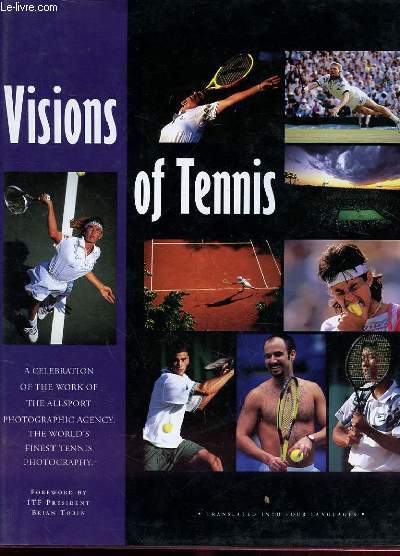 VISIONS OF TENNIS