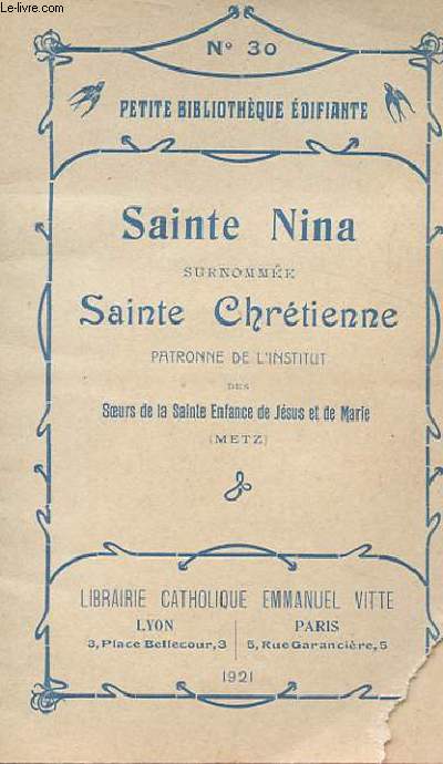 SAINTE NINA surnomm SAINTE CHRETIENNE n30