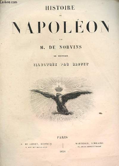 HISTOIRE DE NAPOLEON 22e dition