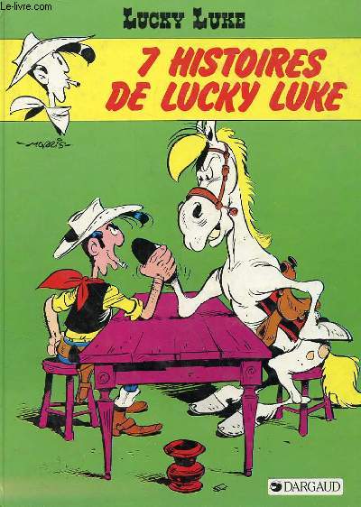 LUCKY LUCKE : 7 HISTOIRES DE LUCKY LUKE