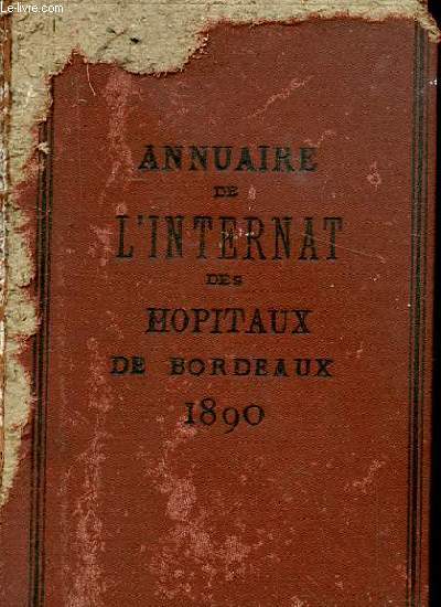 ANNUAIRE DE L'INTERNAT DES HOPITAUX DE BORDEAUX