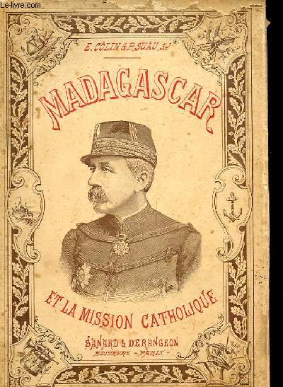 MADAGASCAR ET LA MISSION CATHOLIQUE
