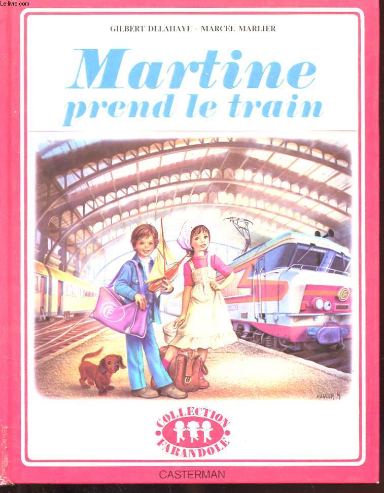 MARTINE PREND LE TRAIN.