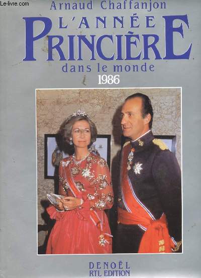 L'ANNEE PRINCIERE DANS LE MONDE 1986