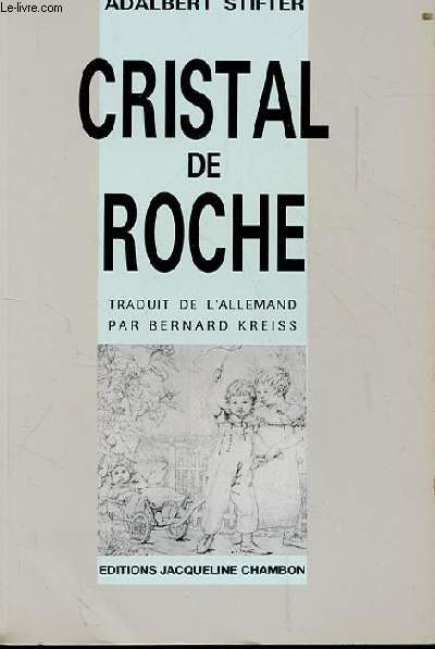 CRISTAL DE ROCHE. PIERRES MULTICOLORES I
