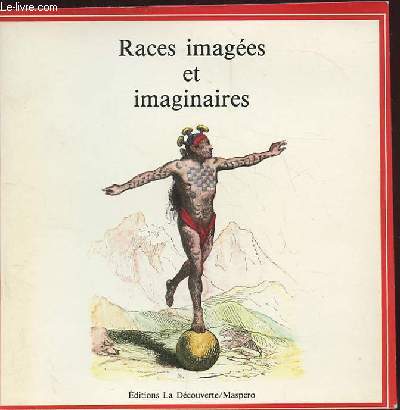 RACES IMAGEES ET IMAGINAIRES