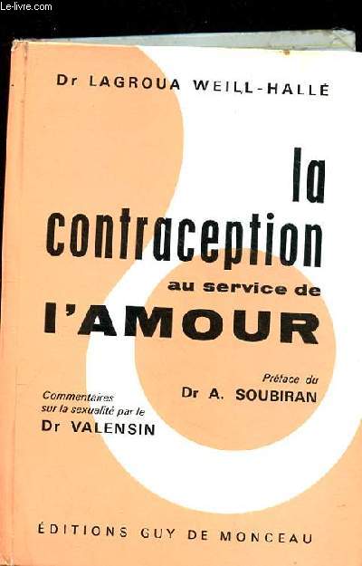 LA CONTRACEPTION AU SERVICE DE L'AMOUR