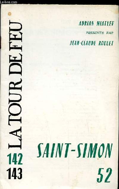 LA TOUR DE FEU N142-143. SAINT-SIMON 52.